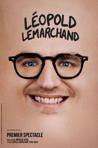 Léopold Lemarchand - Premier spectacle